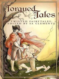 Title: Torqued Tales, Author: SA Clements