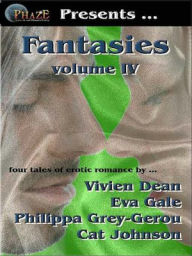 Title: Phaze Fantasies Volume 4, Author: Vivien Dean