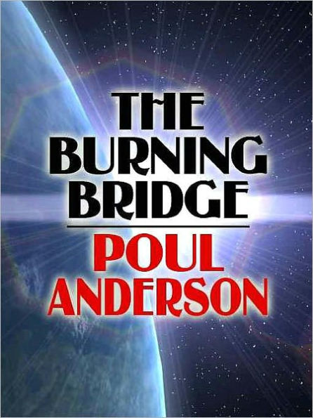 The Burning Bridge