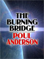 The Burning Bridge