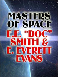 Title: Masters of Space, Author: E. E. Smith