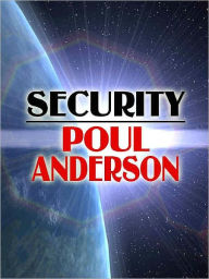 Title: Security, Author: Poul Anderson