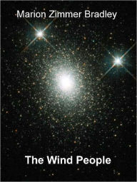 Title: The Wind People, Author: Marion Zimmer Bradley