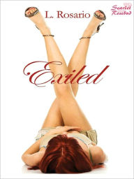 Title: Exiled, Author: L. Rosario