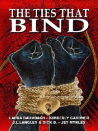 Title: The Ties That Bind, Author: J. L. Langley