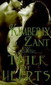 Title: Thief of Hearts, Author: Kimberly Zant