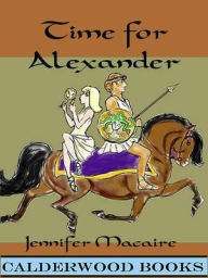 Title: Time for Alexander, Author: Jennifer Macaire