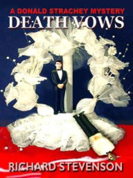 Title: Death Vows (Donald Strachey Series #9), Author: Richard Stevenson