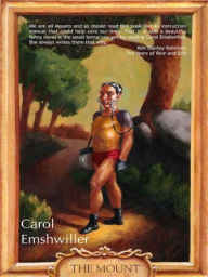 Title: The Mount, Author: Carol Emshwiller