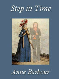 Title: Step in Time, Author: Anne Barbour