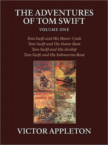 The Adventures of Tom Swift, Vol 1