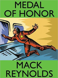 Title: Medal of Honor, Author: Mack Reynolds