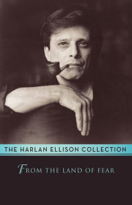 Title: From the Land of Fear, Author: Harlan Ellison