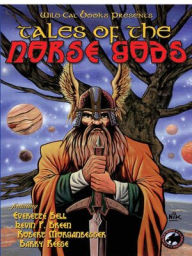 Title: Tales of the Norse Gods, Author: Everette Bell