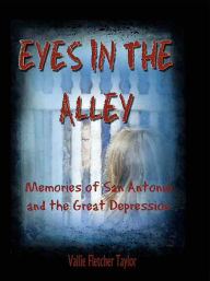 Title: Eyes in the Alley, Author: Vallie Fletcher Taylor