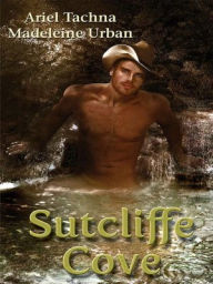 Title: Sutcliffe Cove, Author: Ariel Tachna