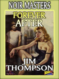 Title: Forever After, Author: Jim Thompson