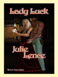 Title: Lady Luck, Author: Julie Lence