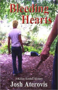 Title: Bleeding Hearts, Author: Josh Aterovis