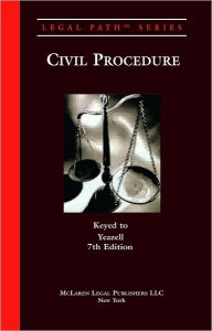 Title: Civil Procedure (Yeazell, 7th Ed.), Author: Denise Esmerado