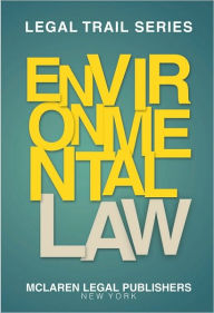 Title: Environmental Law, Author: Jonathan Jacobs