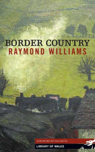 Title: Border Country, Author: Raymond Williams