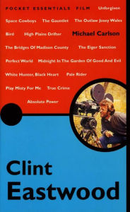 Title: Clint Eastwood: The Pocket Essential Guide, Author: Michael Carlson