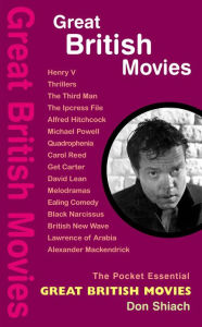 Title: Great British Movies: The Pocket Essential Guide, Author: Don Shiach