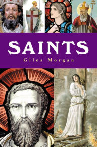 Title: Saints, Author: Giles Morgan