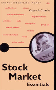 Title: Stock Market Essentials: The Pocket Essential Guide, Author: Victor A. Cuadra