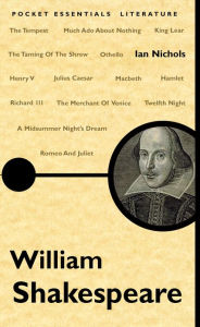 Title: William Shakespeare: The Pocket Essential Guide, Author: Ian Nichols