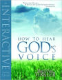 How to Hear God's Voice: An Interactive Learning Experience