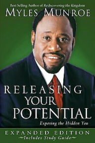 Title: Releasing Your Potential Expanded Edition, Author: Myles Munroe