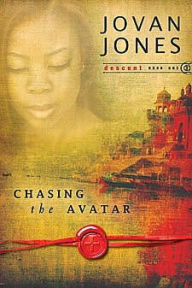 Title: Chasing the Avatar, Author: Jovan Jones