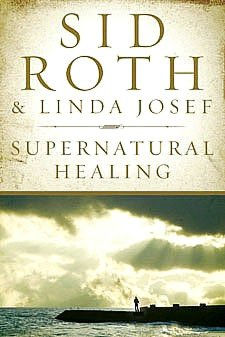 Supernatural Healing: Stories of the Miraculous