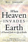 When Heaven Invades Earth