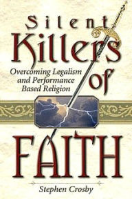 Title: Silent Killers Of The Faith, Author: Stephen Crosby