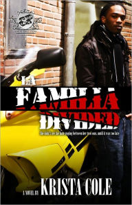 Title: La Familia Divided, Author: Krista Cole