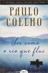 Title: Ser como o rio que flui, Author: Paulo Coelho