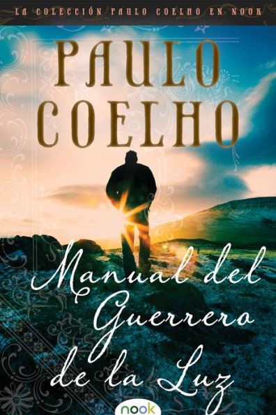 Manual del guerrero de la luz (Warrior of the Light: A Manual)