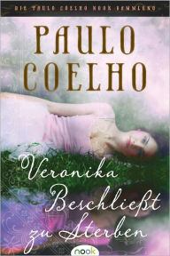 Title: Veronika Beschliee, Author: Paulo Coelho