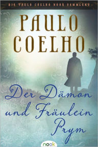 Title: Der Dämon und Fräulein Prym, Author: Paulo Coelho