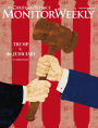 The Christian Science Monitor Magazine