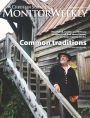 The Christian Science Monitor Magazine