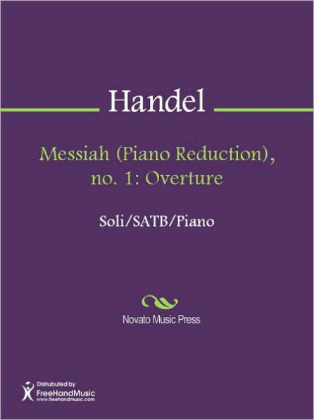 Messiah (Piano Reduction), no. 1: Overture