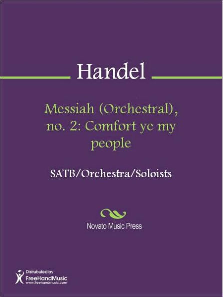 Messiah (Orchestral), no. 2: Comfort ye my people