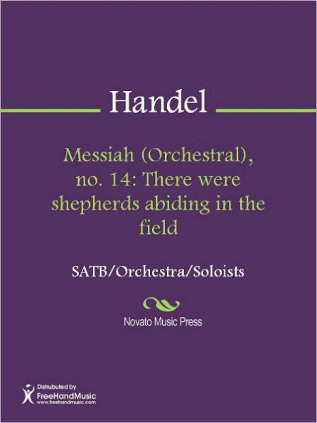 Messiah (Orchestral), no. 14: There were shepherds abiding in the field