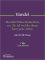 Messiah (Piano Reduction), no. 26: All we like sheep have gone astray