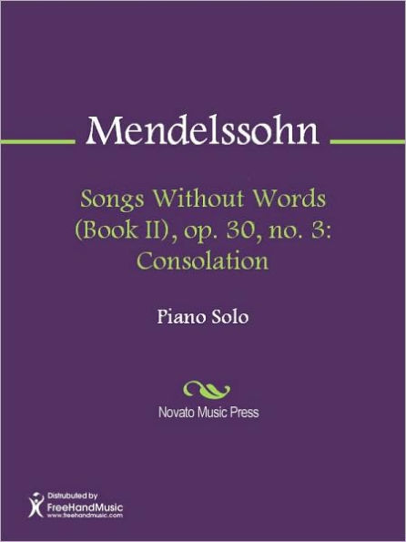 Songs Without Words (Book II), op. 30, no. 3: Consolation