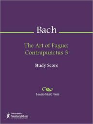 Title: The Art of Fugue: Contrapunctus 3, Author: Johann Sebastian Bach